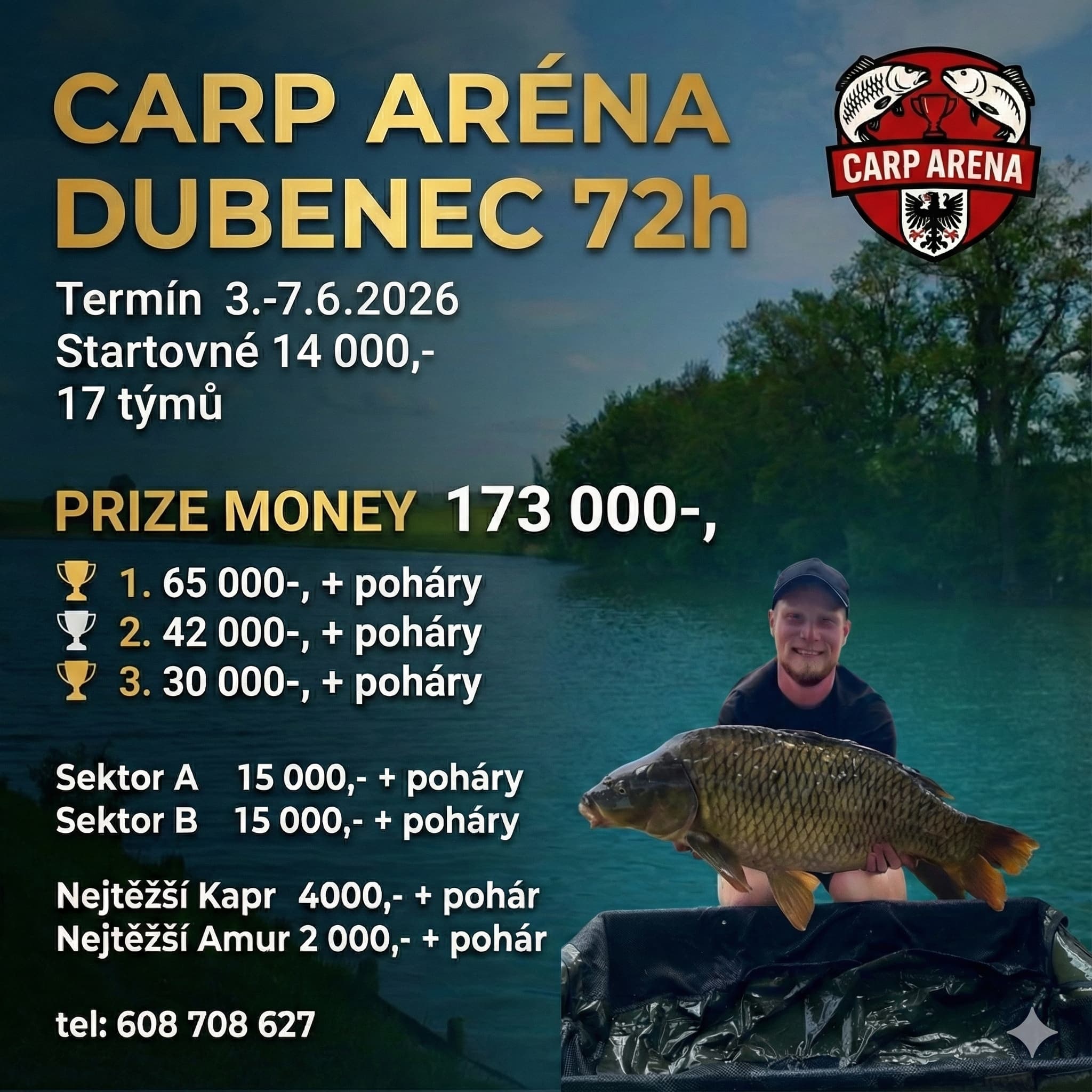 Carp Arena TĚŽBA Seventy two-hour marathon Dubenec